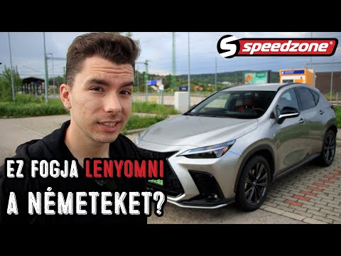 Speedzone teszt: Lexus NX 450h+ F Sport Top: Ez fogja lenyomni a németeket?