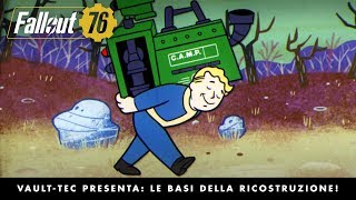 Fallout 76 – Vault-Tec presenta: Le basi della ricostruzione! Video su creazione e costruzione