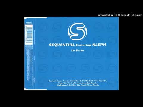 Sequential feat. Kleph - La Festa (Klubbheads SG Mix)