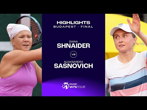 Diana Shnaider vs. Aliaksandra Sasnovich | 2024 Budapest Final | WTA Match Highlights