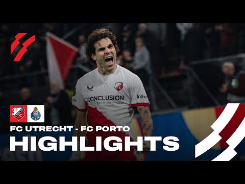 FC Utrecht - FC Porto | HIGHLIGHTS