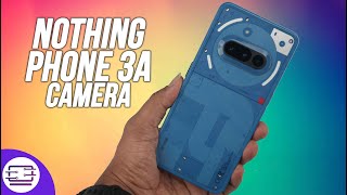 Vido-Test : Nothing Phone 3(a) Camera Review ?