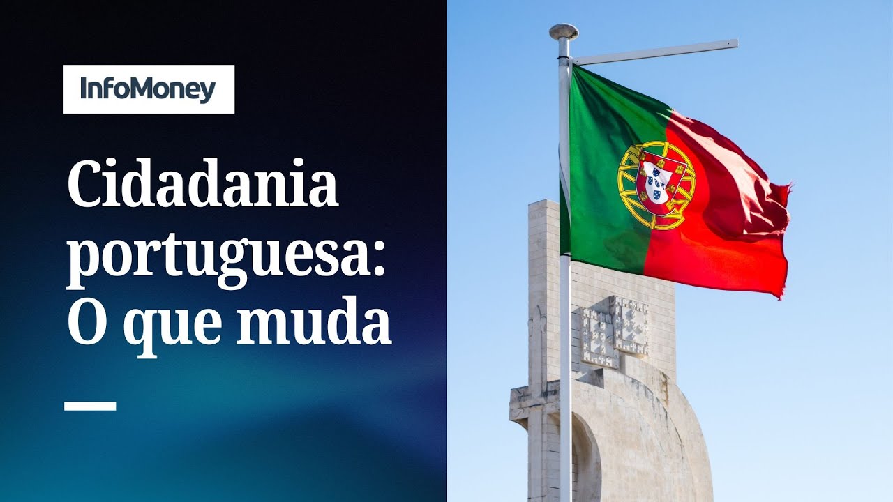Portugal aprova novas regras para obter cidadania | InfoMoney News  TV Online Portugal aprova novas regras para obter cidadania | InfoMoney News