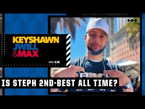 Is Steph Curry the 2nd-best player of ALL TIME  | Keyshawn, JWill and Max video clip