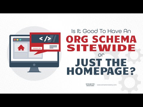 Is It Good To Have An Org Schema Sitewide Or Just The Homepage?