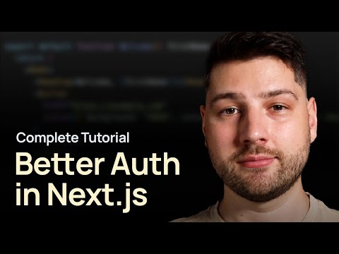 Better Auth in Next.js (Complete Tutorial)
