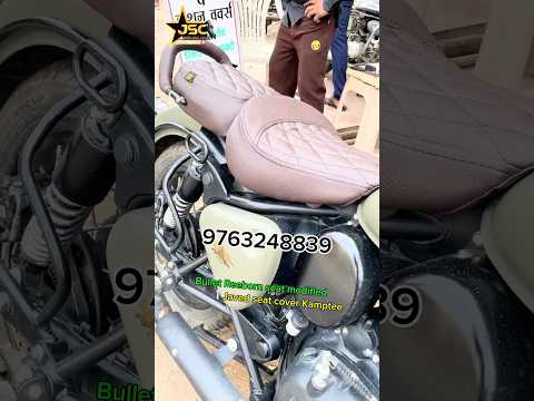 🔥🔥🔥Bullet#reeboer#seat comfatebale #reeborn#tureng#seat #javed seat cover Kamptee #short #vidio