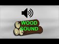 Wood Sound v1.0.0.0