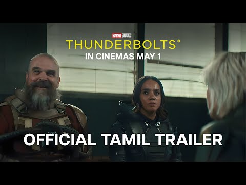 Marvel Studios' Thunderbolts* | Official Tamil Trailer | In Cinemas May 1