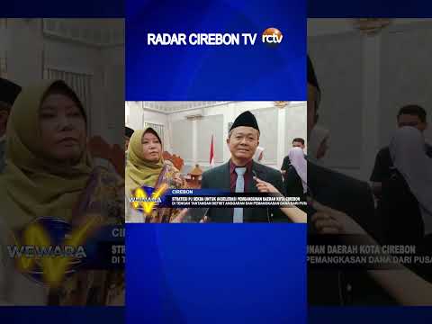 Strategi Pj Sekda Untuk Akselerasi Pembangunan Daerah Kota Cirebon