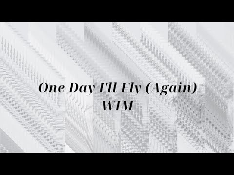 One Day I'll Fly (Again) — WIM [THAISUB]