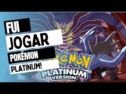 Jogando pokémon Platinum pela primeira vez (parte 1/2)