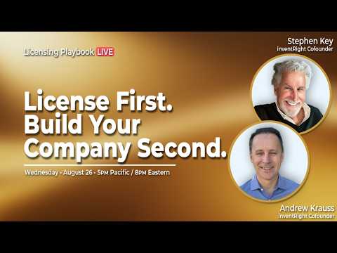 License First. Build Your Company Second.