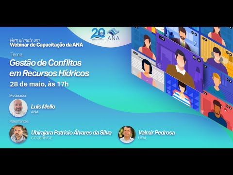 WEBINAR ANA - Gestão de Conflitos em Recursos Hídricos