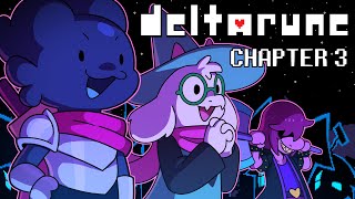 Playing DELTARUNE Chapter 3!