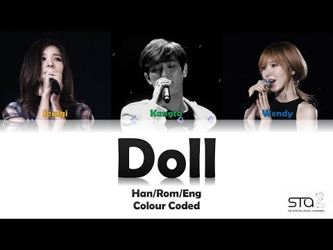 KANGTA, WENDY & SEULGI (강타, 웬디 & 슬기) DOLL (인형) LYRICS (Han/Rom/Eng) COLOUR CODED (studio Version)