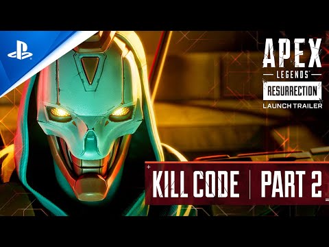 Apex Legends - Resurrection Launch Trailer: Kill Code - Part 2 | PS5 & PS4 Games
