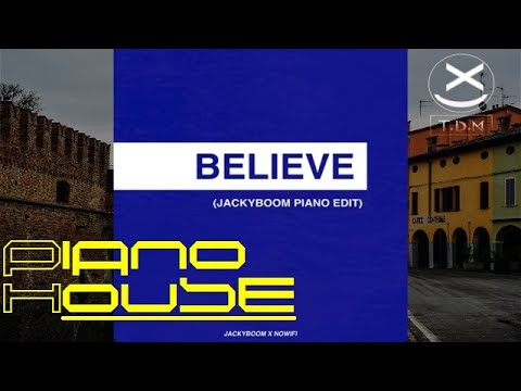 Jackyboom, nowifi - Believe (Piano Edit) (Cover) 😍🔥