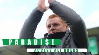 📹 Paradise: Access All Areas | Celtic 0-0 Aberdeen | Neil Lennon’s homecoming