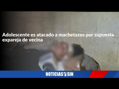 Adolescente es atacado a machetazos por supuesta expareja de vecina