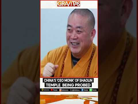 China Probing Mink of Shaoling Temple on Suspicion of Financial, Sexual Misconduct | WION Shorts