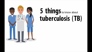 5 things to know about TB