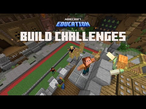 Minecraft Education Build Challenges