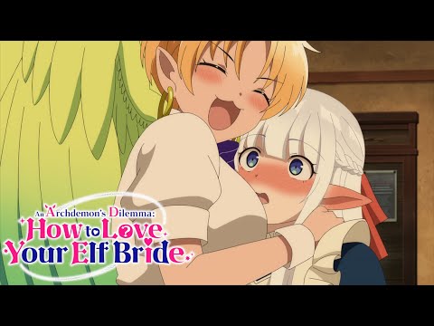 Making New Girlfriends | An Archdemon’s Dilemma: How to Love Your Elf Bride