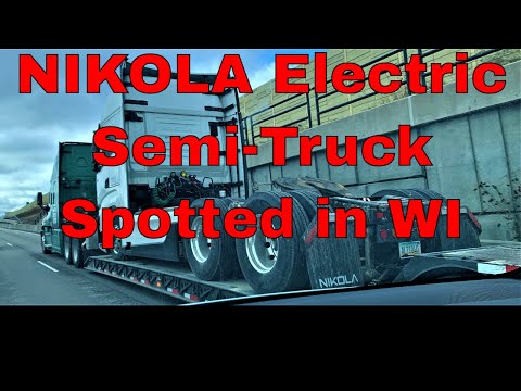 Nikola Battery Electric Semi Truck Spotted in Wisconsin