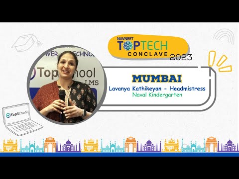 NAVNEET TOPTECH Conclave -  2023 | Mumbai | Lavanya Kathikeyan - Headmistress, Naval Kindergarten