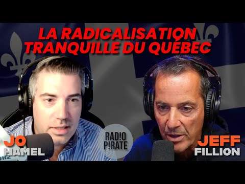 LA RADICALISATION TRANQUILLE DU QUÉBEC