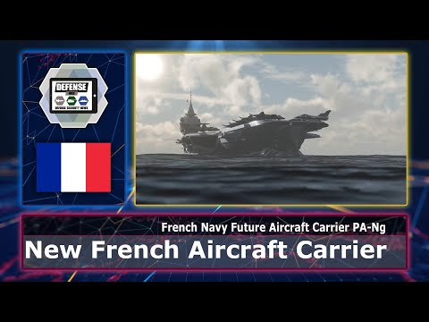 Unveiling conceptual design of new French Navy nuclear aircraft carrier new generation PA Ng France