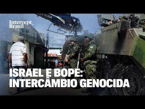 Como o BOPE e o exército de Israel compartilham as mesmas táticas militares