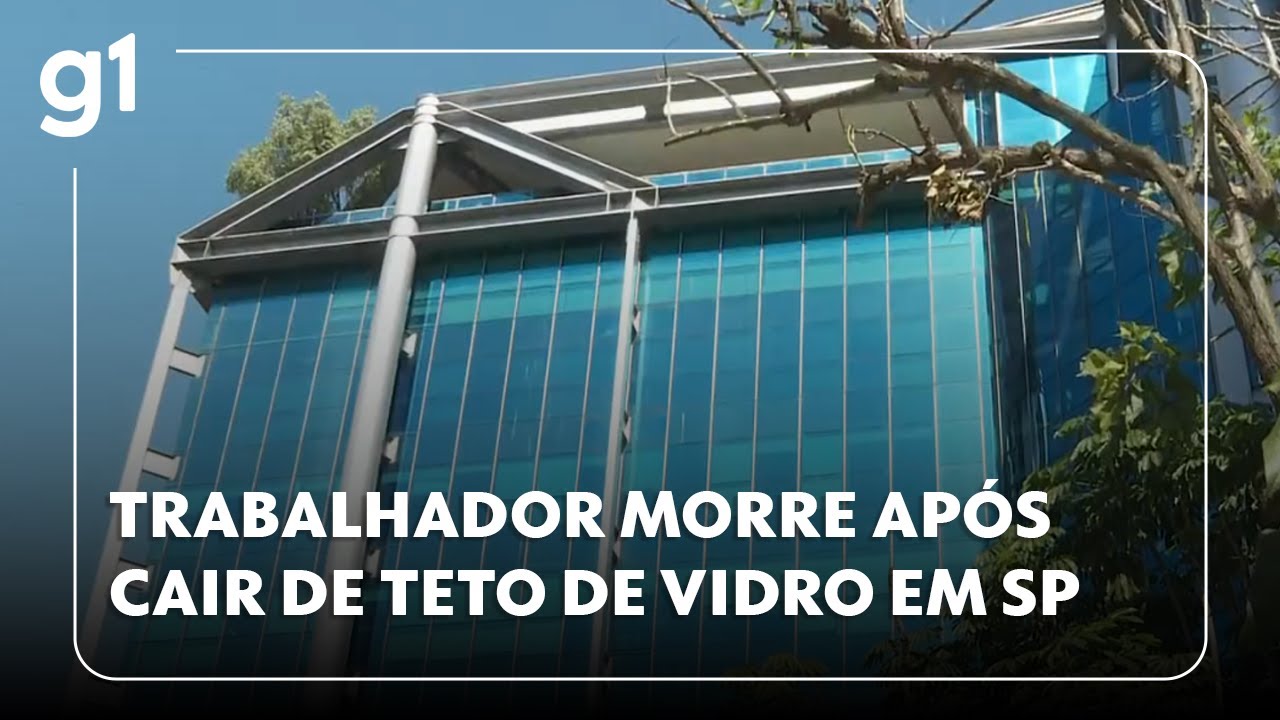 Trabalhador morre após cair de teto de vidro em São Paulo