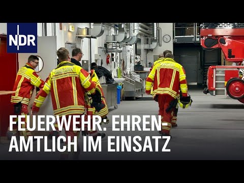 Brände bis Hochwasser: Die Freiwillige Feuerwehr Lüneburg | Die Nordreportage | NDR Doku