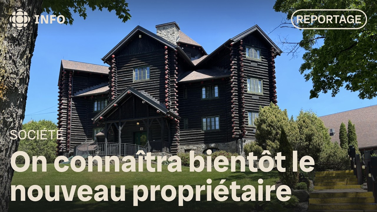 Vers un nouveau propriétaire au Château Montebello