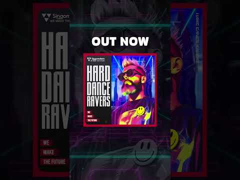 Singomakers - Hard Dance Ravers #shorts