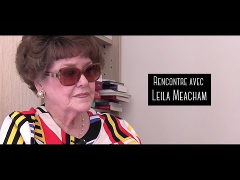 Vidéo de Leila Meacham