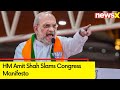 Congress Promised To Take Forward Personal Law | HM Amit Shah Slams Congress Manifesto | NewsX