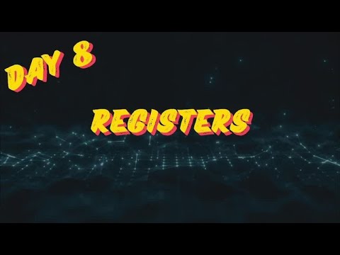 Day 08 - Registers