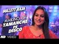 Tamanche Pe Disco Song Making Bullett Raja: RDB Feat. Nindy Kaur, Raftaar | Saif, Sonakshi