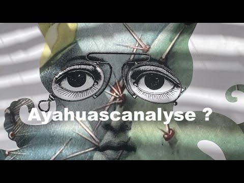 AYAHUASCANALYSE