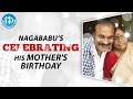 Naga Babu Celebrating His Mother's Birthday-Visuals