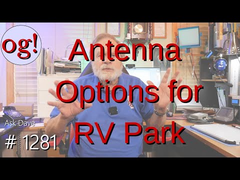 Antenna Options for RV Park (#1281)