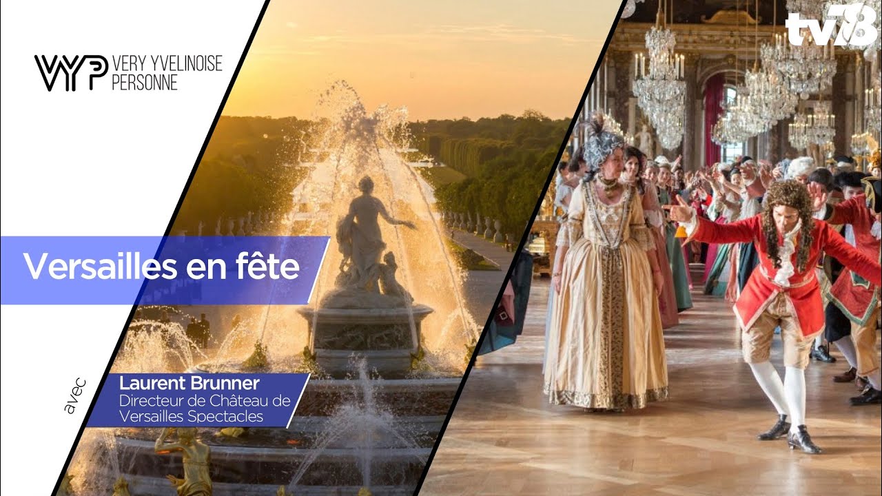 VYP. Versailles en fête