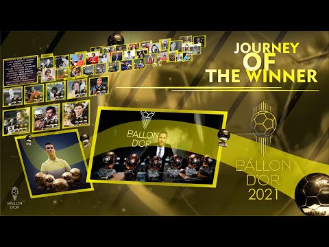 BALLON D'OR 2021 - JOURNEY OF THE WINNER