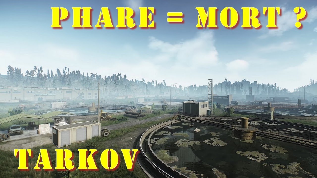 Escape from Tarkov - Phare c'est l'enfer !