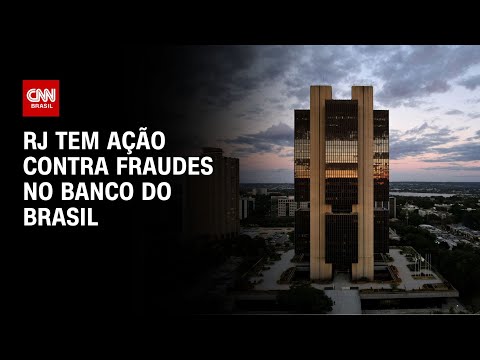 ​RJ tem ação contra fraudes no Banco do Brasil | CNN NOVO DIA