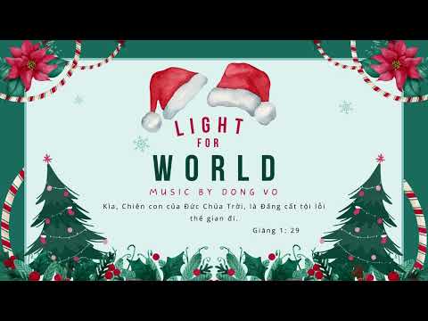 LIGHT FOR WORLD - Prod by DONG VO