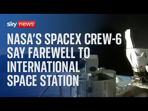 NASA’s SpaceX Crew-6 say farewell to the International Space Station ahead of return